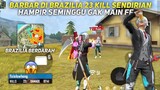 23 KILL SOLO VS SQUAD SENDIRIAN!! CUMAN KELILING DI BRAZILIA DAPET 23 KILL?! - FREE FIRE INDONESIA