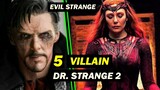 Ini 5 Villain yang akan di hadapi Dr.  Strange di Film Dr. Strange in the multiverse of madness ???
