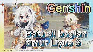 Batu di bagian timur Liyue 3