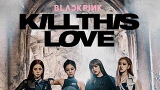 kill this love