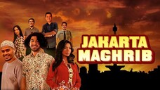 [FILMJADUL-HD] Jakarta Maghrib (2010) 1080p