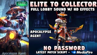 YSS Elite To Collector Skin Script No Password | YSS Apocalypse Agent To Collector Script | MLBB