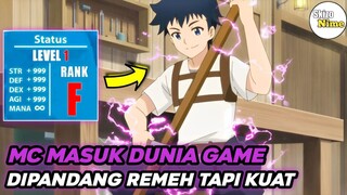 Anime Dimana MC Diremehkan Masuk Dunia Game