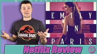 Emily in Paris Netflix Series Review