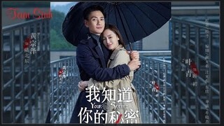 Tóm tắt Tôi Biết Bí Mật Của Anh - 7 năm vẫn ngoảnh về phương bắc (Đại kết cuc)
