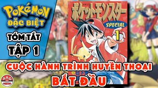 Tóm tắt Pokemon Đặc Biệt tập 1: Cuộc Hành Trình Huyền Thoại Bắt Đầu !!! | PAG Center