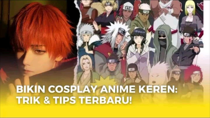 tips cosplay ala anime