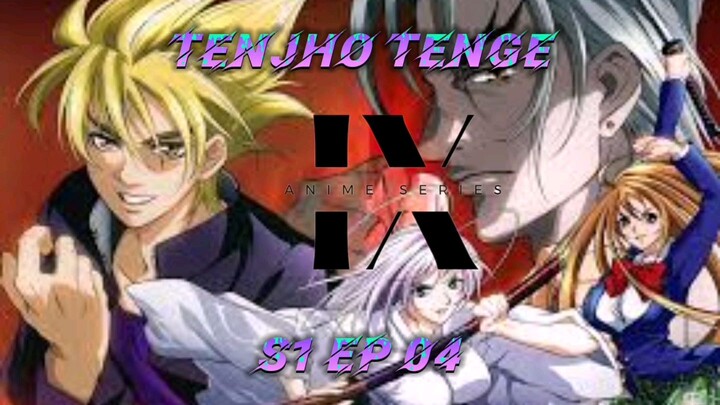 Tenjho Tenge S1 EP 04 Tagalog dub