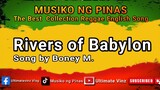 Rivers of Babylon (Musiko ng Pinas) created by ultimatevinz
