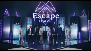 【FANTASTICS】«Escape» (نسخة مقطوعة واحدة)
