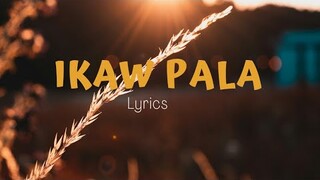 IKAW PALA LYRICS BY PAPURI SINGERS