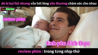 Bộ phim Cảm Động Nhất 2022 - Review phim Trong Từng Nhịp Thở