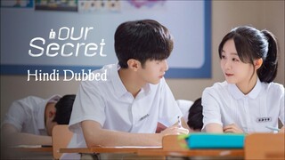 Our Secret - Official Promo Hindi Dubbed | Watch full series from the link below in comment 👇🏻