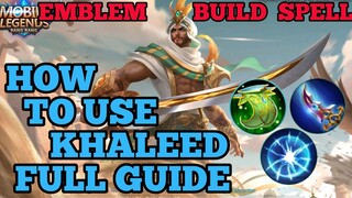 How to use Khaleed guide best build mobile legends Khaled ml