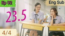 🇹🇭 23.5 The Series | Ep 02 4/4