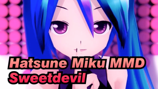 [Hatsune Miku MMD] SweetDevilfeat. - Hachioji P