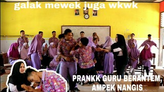 PRANK GURU GALAK!!! TERNYATA BISA NANGIS JUGA WKWKWK