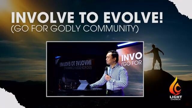 INVOLVE TO EVOLVE 💖 08/24/25 || Light Church Olongapo || - by Bishop Restie