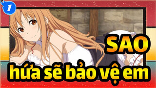 Đao kiếm thần vực |Khi 2 thanh kiếm chạm mặt, anh đã hứa sẽ bảo vệ em_1