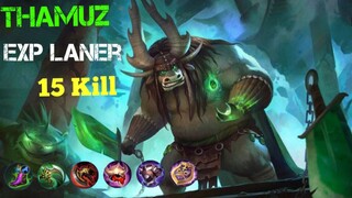 Tutorial Thamuz Exp Laner 15 Kill solo rank.!