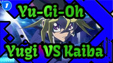 Yu-Gi-Oh|Classic Duel (I)| Yugi  VS Kaiba(Initial battle)_1
