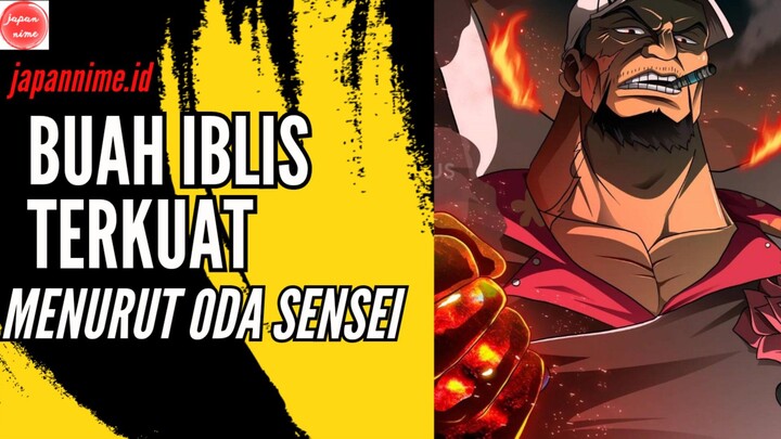 Buah iblis terkuat menurut oda sensei