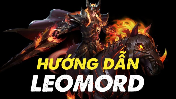 Hướng dẫn chơi Leomord, Mức rank thần thoại 1000 điểm - Mobile Legends Bang Bang Việt Nam