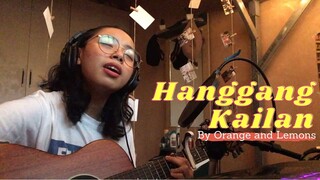 Hanggang Kailan (Cover) by Orange and Lemons | Alex Ballori