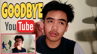 GOODBYE MGA KATULYA (GOODBYE YOUTUBE)