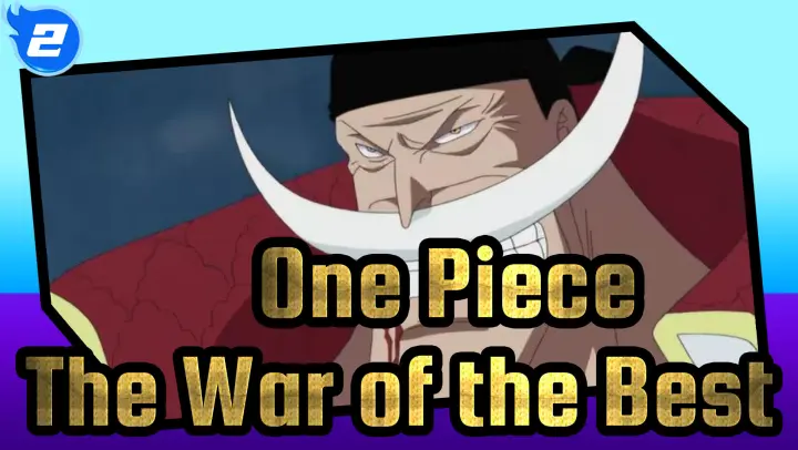 One Piece Amv Paramount War 2 Bilibili