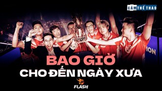 FLASH LIÊN QUÂN MOBILE | BAO GIỜ CHO ĐẾN NGÀY XƯA