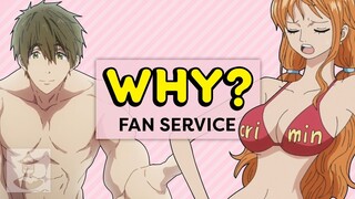 Why is There So Much Fan Service in Anime - Why, Anime? | Get In The Robot