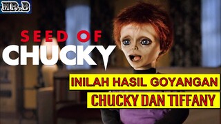 (Reupload) Akibat Salah Goyang, Anaknya Chucky jadi Mirip Seperti Zombie - Alur Film Seed Of Chucky