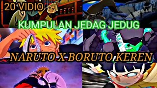 KUMPULAN JEDAG JEDUG NARUTO X BORUTO KEREN TERBARU😄PART#1