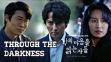 Through the Darkness Episode 5 ENG SUB