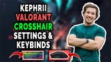 Kephrii Valorant Settings, Keybinds, Crosshair and Setup [Updated Aug 2020]