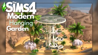 MODERN HANGING GARDEN | The Sims 4 | Speed Build