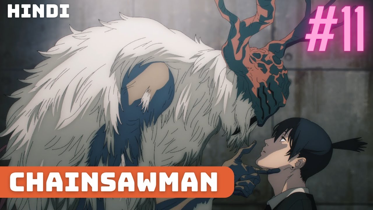 CHAINSAW MAN EPISODE 11 - BiliBili