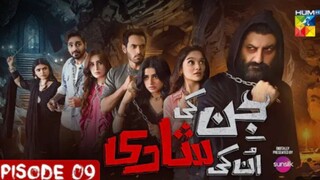 Jin ki Shadhi Unki Shadhi Wahaj Ali and Seher Khan Episode 09