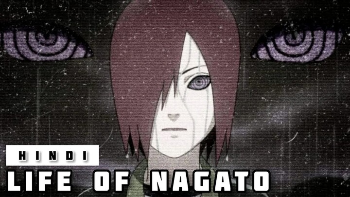 Life of Nagato (PAIN) in Hindi || Naruto