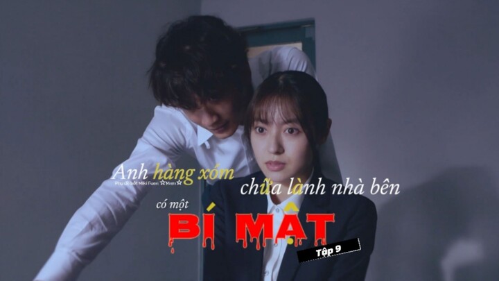 [Vietsub] Iyashi no otonari-san ni wa himitsu ga aru tập 9