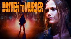 DRIVEN TO MURDER(2022)||SUB.INDO