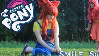 【小马宝莉】The Smile Song真人版 - Scarlet Project and 'We Are!'