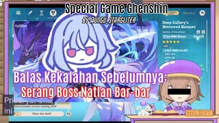 Moment Balas dendam: Skrik mode bar-bar lawan boss natlan