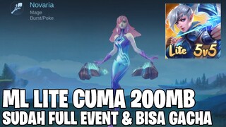 ML LITE PATCH NOVARIA CUMA 200 MB BISA MAIN DENGAN LANCAR DAN SUDAH FULL EVENT + BISA GACHA