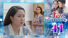 YÊU LẦN NỮA TẬP 41 | Phim Truyền Hình Việt Nam | Phim Bộ Việt Nam Mới Nhất 2025 | Phim Hay THVL