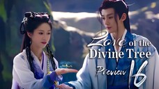 PREVIEW-EP16 Love of the Divine Tree (2025)