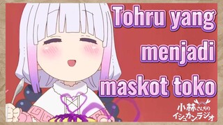 Tohru yang menjadi maskot toko