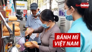 Bánh mì: Nét độc đáo của ẩm thực Việt | NLĐTV