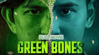 Green Bones | Full Movie